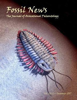 Paperback Fossil News: The Journal of Avocational Paleontology: Vol. 20, No. 2 (Summer 2017) Book