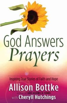 Paperback God Answers Prayers: Inspiring True Stories of Faith and Hope Book