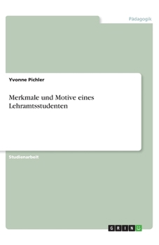 Paperback Merkmale und Motive eines Lehramtsstudenten [German] Book