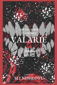 Paperback Valarie: Book 1 in The Santorini Vampires Series Book