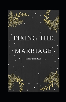 Paperback Fixing The Marriage Book