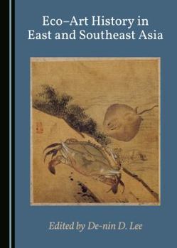 Hardcover Ecoâ "Art History in East and Southeast Asia Book