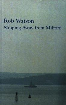 Paperback Slipping Away from Milford Book