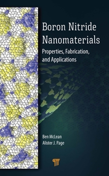 Hardcover Boron Nitride Nanomaterials: Properties, Fabrication, and Applications Book