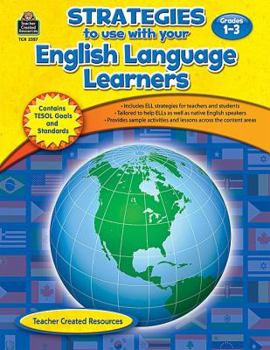 Paperback Strategies to Use with Your English Language Learners, Grades 1-3 Book