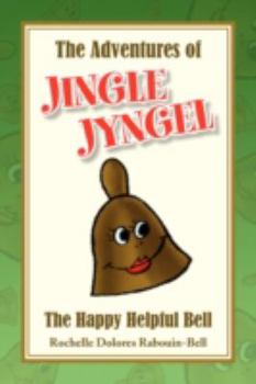Paperback The Adventures of Jingle Jyngel Book
