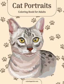 Paperback Cat Portraits Coloring Book for Adults Book
