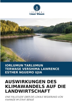 Auswirkungen Des Klimawandels Auf Die Landwirtschaft (German Edition)