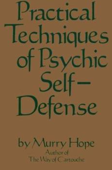 Paperback Practical Techniques of Psychic Self-Defense Book