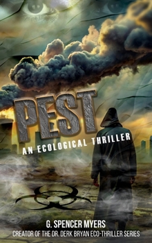Hardcover Pest: An Ecological Thriller Book