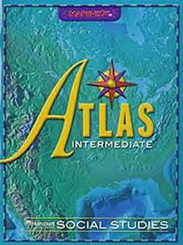 Paperback Harcourt Horizons: Atlas, Intermediate Grades K-6 Book