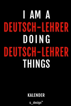 Kalender für Deutsch-Lehrer: Wochen-Planer 2020 / Tagebuch / Journal für das ganze Jahr: Platz für Notizen, Planung / Planungen / Planer, Erinnerungen und Sprüche (German Edition)