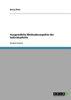 Paperback Ausgewählte Methodenaspekte der Individualhilfe [German] Book
