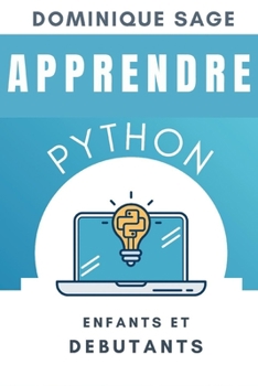 Paperback APPRENDRE Python: Enfants et Débutants [French] Book