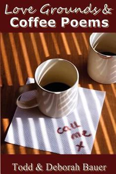 Paperback Love Grounds and Coffee Poems Book