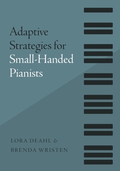Paperback Adaptive Strategies for Small-Handed Pianists Book