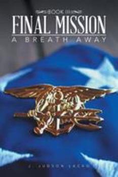 Paperback Final Mission: A Breath Away Book