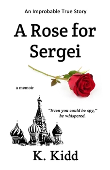 Paperback A Rose for Sergei Book