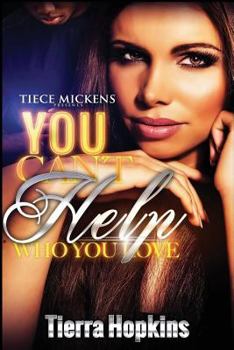 Paperback You Can't Help Who You Love Book