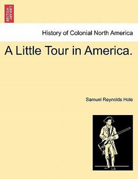 Paperback A Little Tour in America. Book