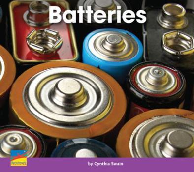 Paperback Batteries [Early Connections Level D/6 Science] Book