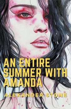 Paperback An Entire Summer With Amanda Book