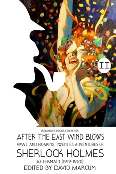 Paperback Sherlock Holmes: After the East Wind Blows: Part II: Aftermath (1919-1920) Book