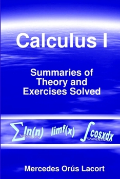 Paperback Calculus I - Summaries of Theory and Exercises Solved Book