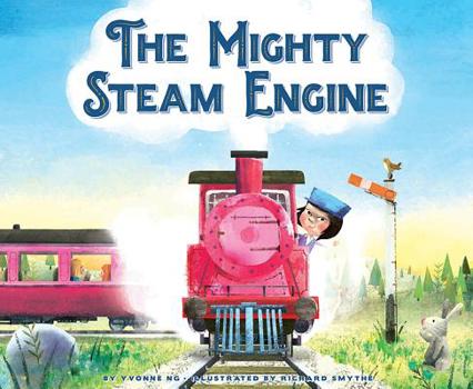 Hardcover The Mighty Steam Engine Book