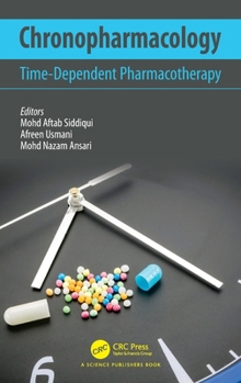 Hardcover Chronopharmacology: Time-Dependent Pharmacotherapy Book
