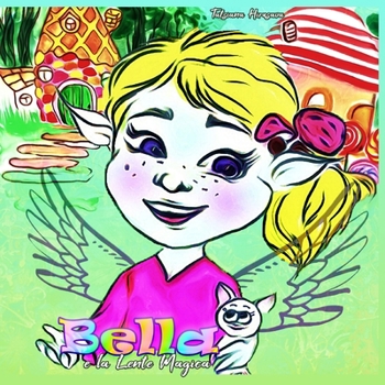 Paperback Bella e la Lente Magica [Italian] Book