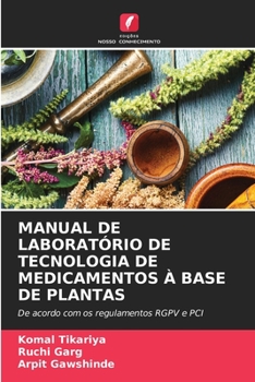 Paperback Manual de Laboratório de Tecnologia de Medicamentos À Base de Plantas [Portuguese] Book