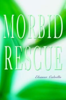 Paperback Morbid Rescue Book