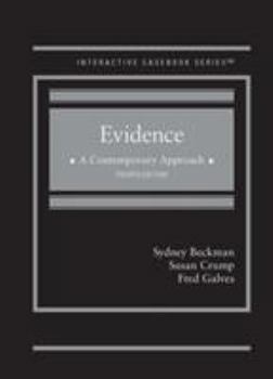 Hardcover Evidence, A Contemporary Approach (Interactive Casebook Series) Book