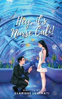 Paperback Hey, it's Nurse Cali! Book
