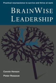 Paperback BrainWise Leadership: Practical neuroscience to survive and thrive at work Book