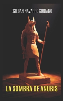Paperback La Sombra de Anubis [Spanish] Book