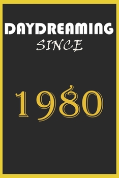 Daydreaming Since Keyword #2 Notebook Birthday Gift: Lined Notebook / Journal Gift, 120 Pages, 6x9, Soft Cover, Matte Finish