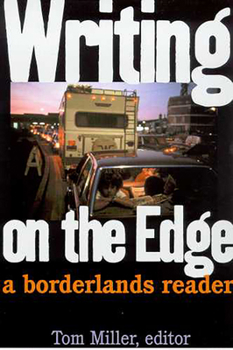 Paperback Writing on the Edge: A Borderlands Reader Book
