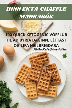 Paperback Hinn Ekta Chaffle Maðkabók [Icelandic] Book