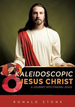 Paperback 8 Kaleidoscopic Views of Jesus Christ Book