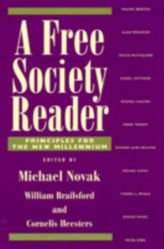 Paperback A Free Society Reader: Principles for the New Millennium Book