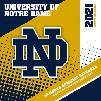 Calendar Notre Dame Fighting Irish 2021 12x12 Team Wall Calendar Book