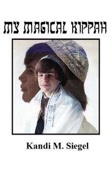 Paperback My Magical Kippah Book