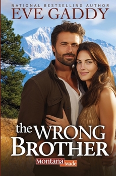 The Wrong Brother (Montana Made)