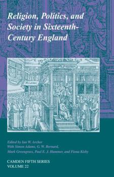 Paperback Religion, Politics, and Society in Sixteenth-Century England Book