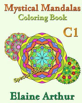 Paperback Mystical Mandalas Coloring Book C1 Special Edition: The Collection Book
