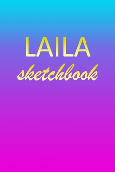 Paperback Laila: Sketchbook - Blank Imaginative Sketch Book Paper - Pink Blue Gold Custom Letter L Personalized Cover - Teach & Practic Book