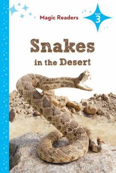 Library Binding Snakes in the Desert: Level 3 Book