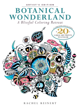 Paperback Botanical Wonderland: A Blissful Coloring Retreat: A Curated Collection - 20 Large Art Prints to Color Book